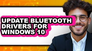 How to Update Bluetooth Drivers for Windows 10 - Easy Guide