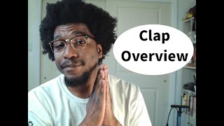 Clap Overview