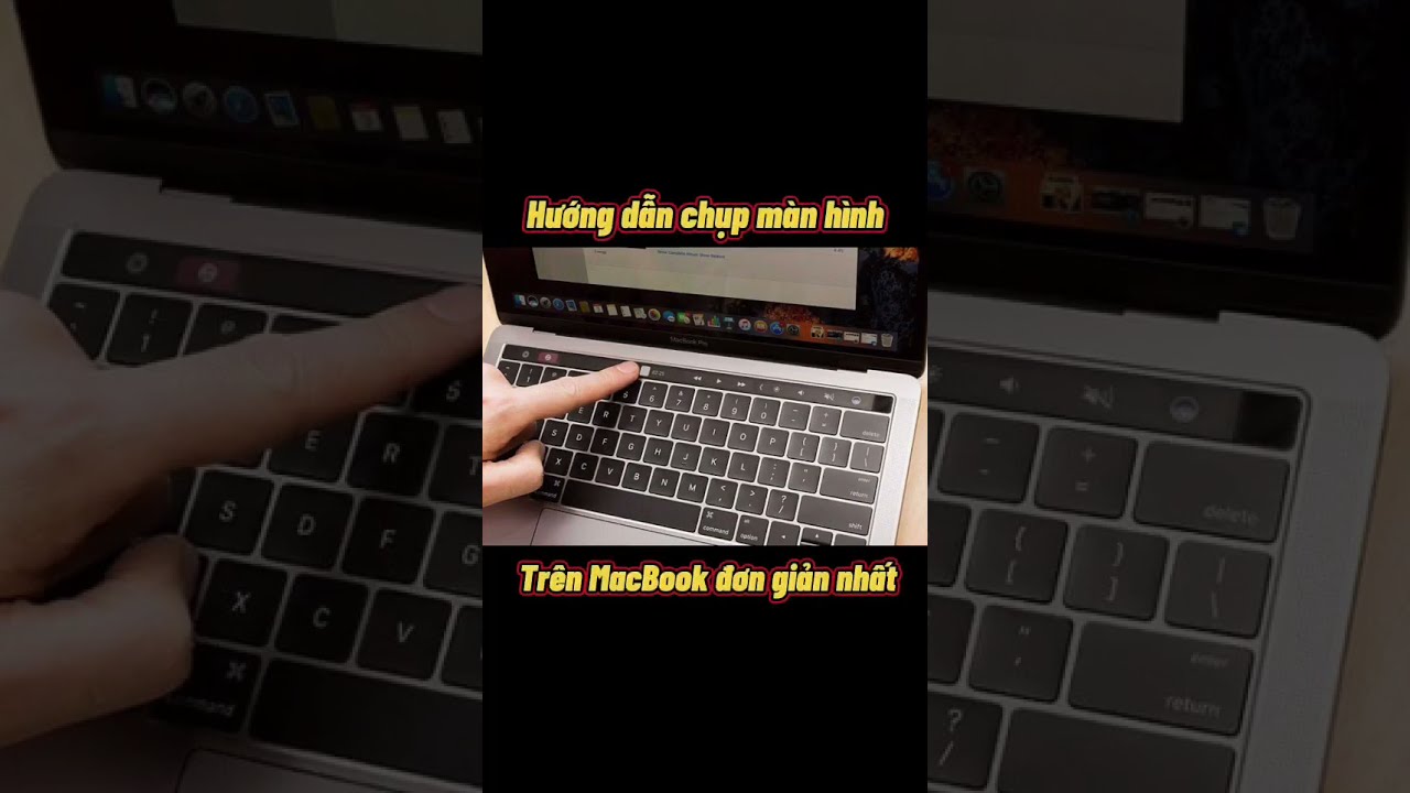 Cách chụp màn hình máy tính trên macbook