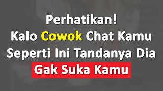 7 Chat Yang Menandakan Cowok Tidak Suka Sama Kamu