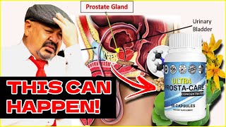 Ultra Prosta-Care (BEWARE): The Truth Exposed! ULTRA PROSTA CARE Supplement Review - for prostate