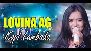 LOVINA AG DKK. KOPI LAMBADA