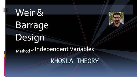 Khosla ~ Independent variable method #WeirDesign #BarrageDesign