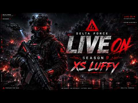 DELTA FORCE👑AO VIVO👑XS LUFFY👑TUDO SOBRE MODO EXTRAÇÃO👑JOGANDO