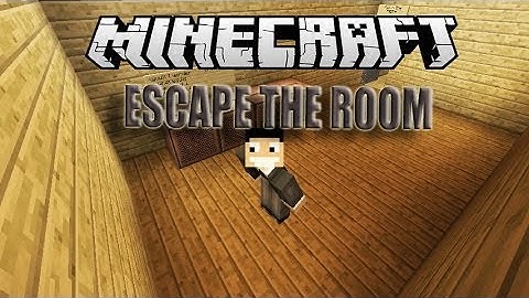 Minecraft: Custom map/ Escape the room