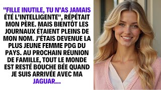 Fille Inutile, Tu Nas Jamais Été Lintelligente, Répétait Mon Père. Mais Bientôt Les Journaux...