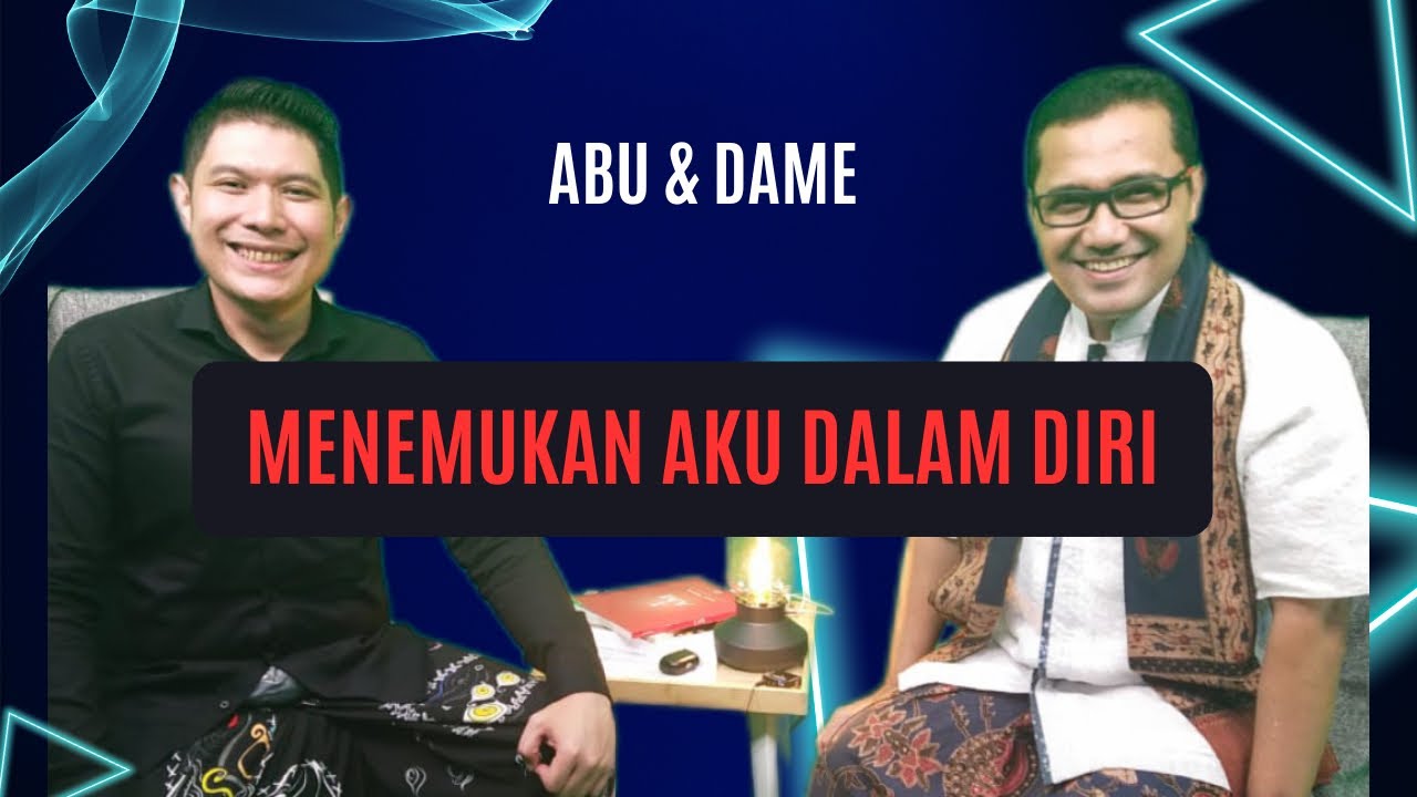 Dialogue Positive with Pardamean Harahap (Bang Dame) - Self Inquiry 10 : 