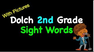 Dolch 2nd Grade Sight Words With PICTURES