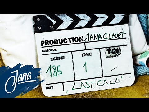 LAST CALL | ICH sage TSCHÜSS | JANA