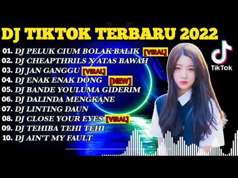 DJ TIKTOK TERBARU 2022 - DJ PELUK CIUM MUAH MUAH MUAH JEDAG JEDUG FULL BASS MENGKANE VIRAL TIKTOK