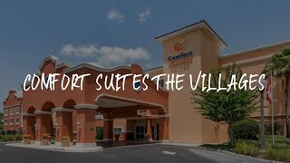 Comfort Suites The Villages Review - The Villages , United States of America