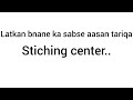 #latkan banane ka easy tariqa#2min.me bnaye latkan#ytvideo#stitching#viralvideo