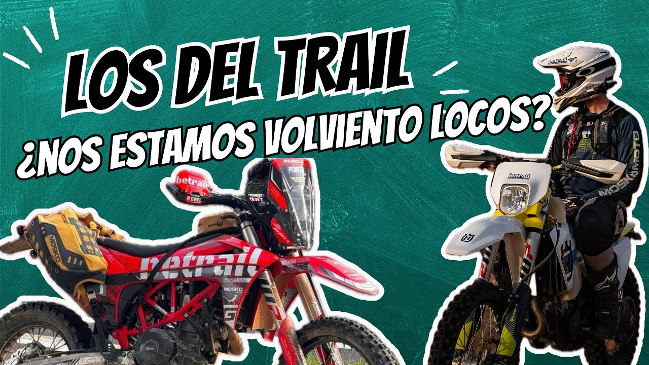 ¿Los del Trail nos estamos volviendo Locos? | Prueba GASGAS 700 vs Husqvarna 500 |Tragando Polvo EP2