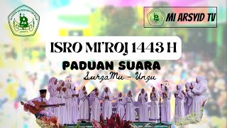 Download Lagu UNGU - SURGAMU (cover) OLEH PADUAN SUARA MI AR-RASYIDIYYAH | ISRO MI’ROJ MP3