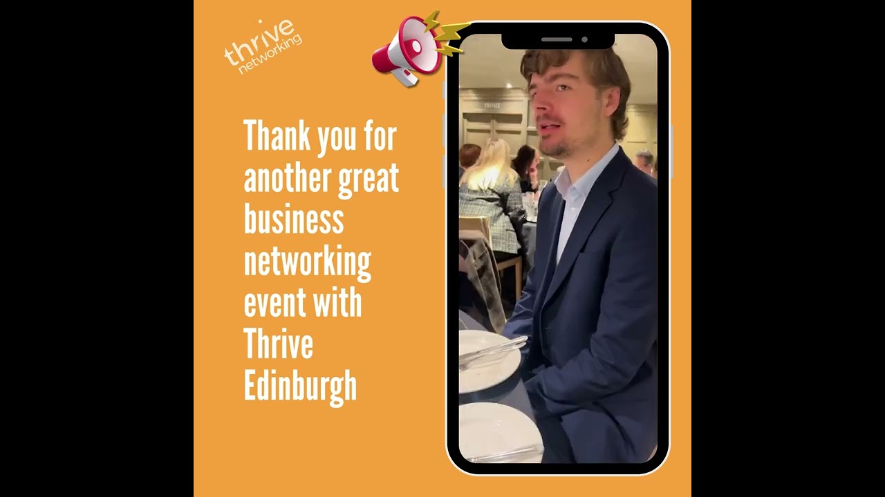 Edinburgh Networking Business Breakfast with Thrive highlights