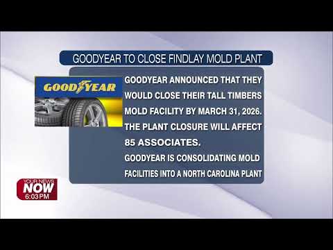 Goodyear Findlay Ohio Closing
