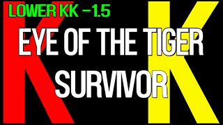 Video thumbnail of "KaraoKe • Eye Of The Tiger • Survivor • LOWer KKey -1.5 Semitone"