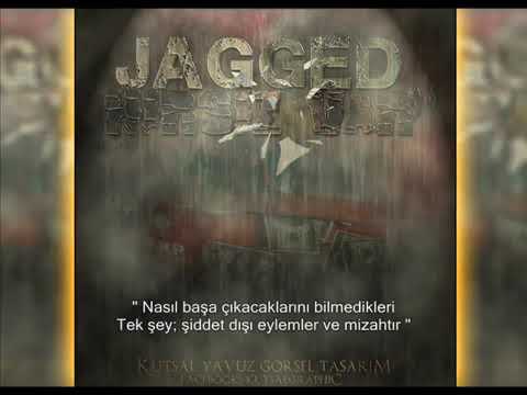 Jagged-Hırsız Var