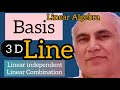 🛑 Basis of a 3 Dimension Line | Linear independent | Linear Combination | Linear Algebra |