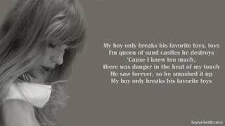 03 | Taylor Swift - My Boy Only Breaks His Favorite Toys (Lyrics) Resimi