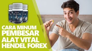 Cara Minum Hendel Forex Asli Yang Benar Menurut Dokter 💊👩‍⚕️👨‍⚕️