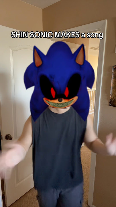 SHIN SONIC MAKES A SONG 🎶 (Sonic . EXE Song!)