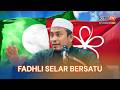 Fadhli selar Bersatu, dakwa cuba alih kesalahan dalam krisis PN