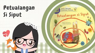 Petualangan Si Siput | Cerita Anak Bahasa Indonesia