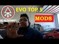 EVO 8, 9, X Top 5 Must have mods at any stage! New project car revealed