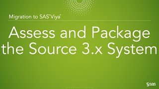 SAS Demo | Migration to SAS Viya: Assess and Package the Source 3.x System screenshot 2