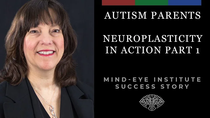 Parents with Autism: Neuroplasticity in Action -  ...