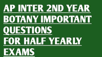 AP INTER 2ND YEAR BOTANY IMPORTANT QUESTIONS|BOTANY IMPORTANT QUESTIONS|AP BOTANY|BOTANY MODEL PAPER