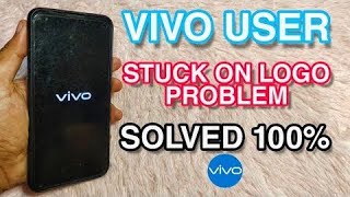 VIVO PHONE STUCK ON LOGO PROBLEM SOLVED 100%