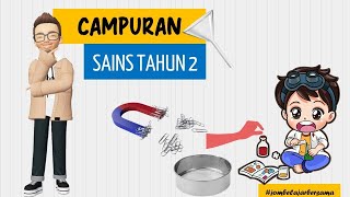 Sains Tahun 2 | Campuran