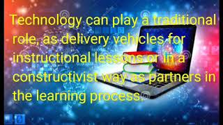 PC 213( THE ROLES OF EDUCATIONAL TECHNOLOGY IN LEARNING)