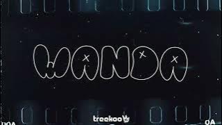 Wanda (Remix) 🐯 Treekoo