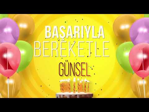 İyi ki doğdun GÜNSEL- İsme Özel Doğum Günü Şarkısı