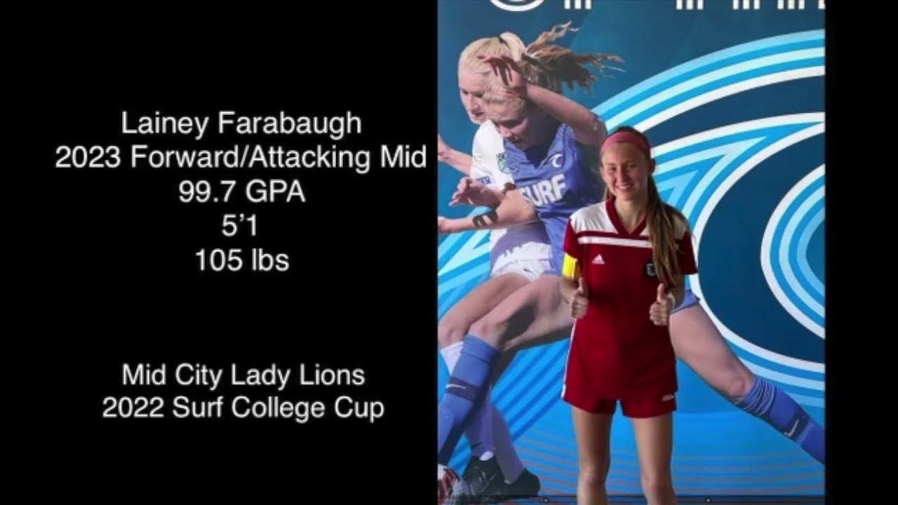 Lainey Farabaugh 2023 Forward/Attacking Mid 2022 Surf College Cup