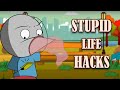 Dumbest life hacks ever  angry prash