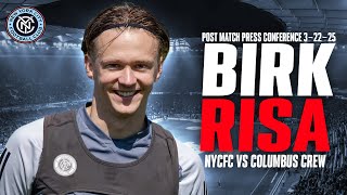 Birk Risa Post Match Press Conference NYCFC vs Columbus Crew 3-22-25