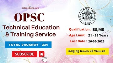 OPSC LECTURER RECRUITMENT 2023 |Vacancy -224 |Eligibility/Age Limit/ Selection Process/Exam Pattern