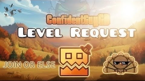 🔴Live Geometry Dash level requests (READ DESC)