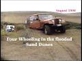 1990's Four Wheeling in the Flooded Sand Dunes