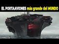 Nuevo portaaviones GIGANTESCO DE EEUU que conmociona al mundo