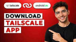 How to Download Tailscale App on Android [2026 Full Guide]