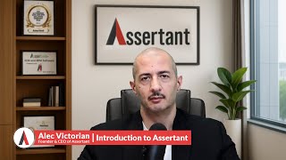 Introduction to Assertant | Alec Victorian Details