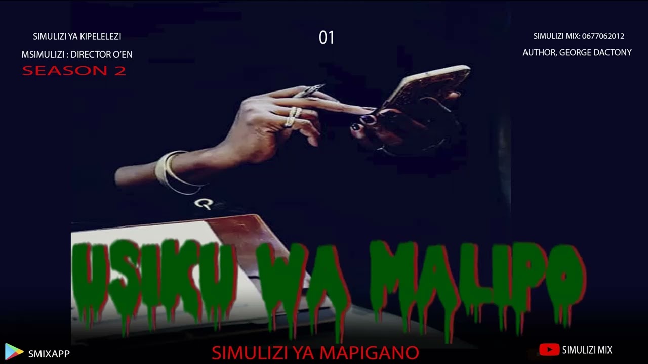 USIKU WA MALIPO 1 season II : SIMULIZI YA MAPIGANO NA UPELELEZI