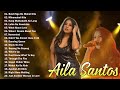 Aila Santos Greatest Hits Full Album - Best Songs of Aila Santos - Aila Santos Collection