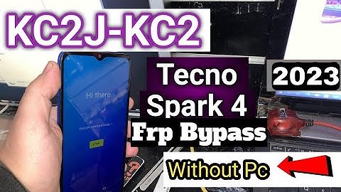 Tecno Spark 4 FRP Bypass Tecno Spark 4 (KC2) Google Account Remove Tecno Spark 4 FRP Without PC |
