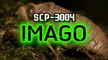 SCP-3004 - Imago